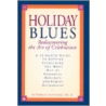 Holiday Blues door Herbert Rappaport