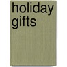 Holiday Gifts door Onbekend