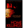 Home Killings door Marcos Villatoro