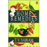 Home Remedies door T.V. Sairam