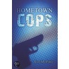 Hometown Cops door Alex M. Perez