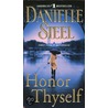 Honor Thyself door Danielle Steele