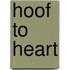 Hoof To Heart