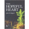 Hopeful Heart by Claypool John