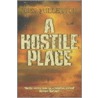 Hostile Place door John Fullerton