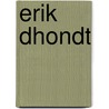 Erik Dhondt door Marius Frost