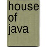 House Of Java door Mark Murphy