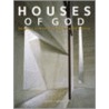 Houses of God by Michael J. Crosbie