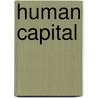 Human Capital door Sally Coleman Selden