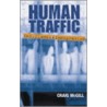 Human Traffic door Craig McGill