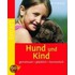 Hund und Kind