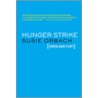 Hunger Strike door Susie Orbach