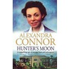 Hunter's Moon by Alexandra Connor