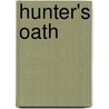 Hunter's Oath door Michelle West