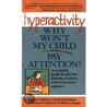 Hyperactivity door Sam Goldstein Ph.D.