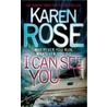 I Can See You door Karen Rose