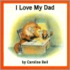 I Love My Dad
