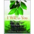 I Will to You