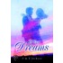 If for Dreams