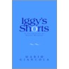 Iggy's Shorts by Mario Giancola