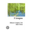Il Cortegiano door Baldassarre Castiglione