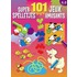 101 super spelletjes (4-5 j.) / 101 jeux amusants (4-5 a.)