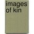 Images of Kin