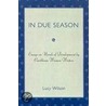 In Due Season by Lucy Wilson