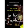 In His Sights door Kate Brennan