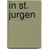 In St. Jurgen door John Henry Beckmann
