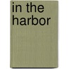 In The Harbor door Henry Wardsworth Longfellow