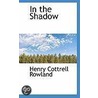 In The Shadow door Henry Cottrell Rowland