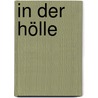 In der Hölle door John Shirley