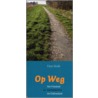 Op Weg