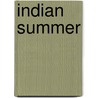 Indian Summer by Pratima Mitchell