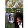 Indian Summer by Evan Quitelle