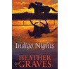 Indigo Nights by Heather Graves