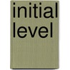 Initial Level by Unknown