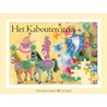 Het Kaboutercircus door C. Vogl