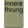 Innere Fhrung door Uwe Hartmann