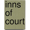Inns Of Court door Timothy Daniell