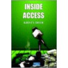 Inside Access by Kristy Deer