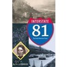 Interstate 81 by Dianne Perrier