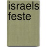 Israels Feste door Alfred Burchartz