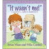 It Wasn't Me! door Brian Moses