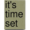 It's Time Set door Latifa Berry Kropf