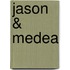 Jason & Medea
