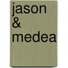 Jason & Medea door Linda Cargill