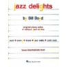 Jazz Delights by Bill Boyd