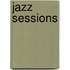 Jazz Sessions